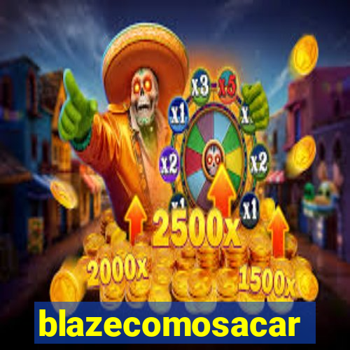 blazecomosacar