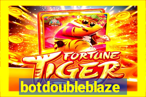 botdoubleblaze