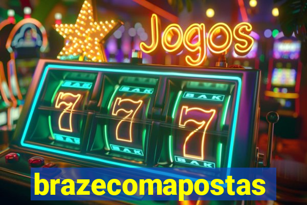 brazecomapostas