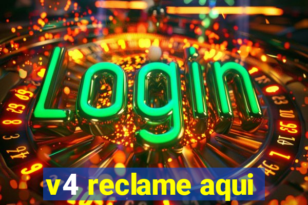 v4 reclame aqui