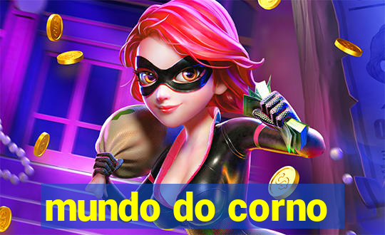 mundo do corno