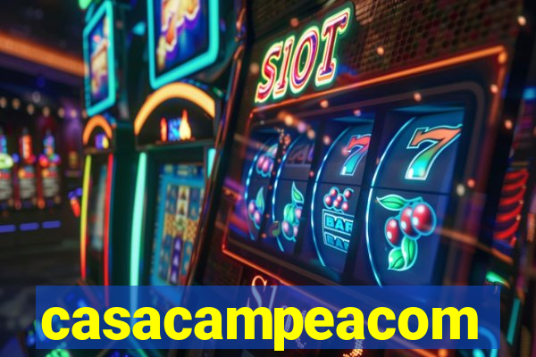 casacampeacom