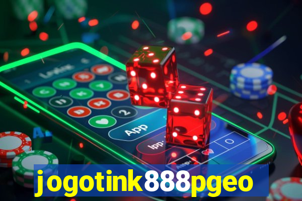 jogotink888pgeo