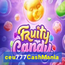 ceu777CashMania