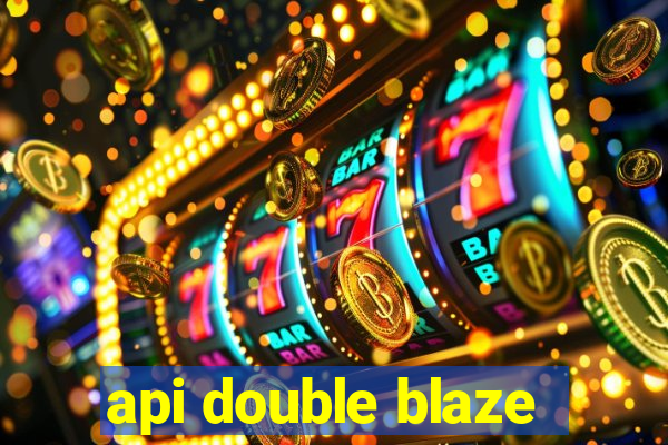 api double blaze