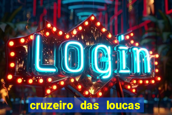 cruzeiro das loucas (2002) torrent