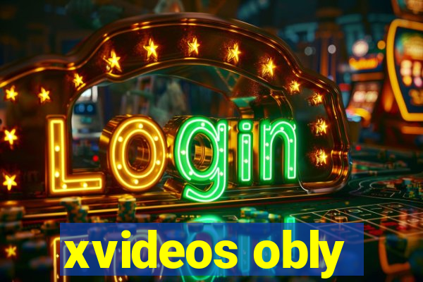 xvideos obly