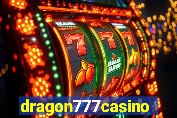 dragon777casino