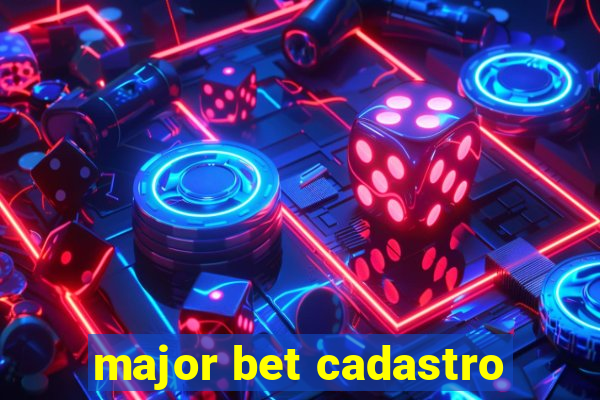 major bet cadastro