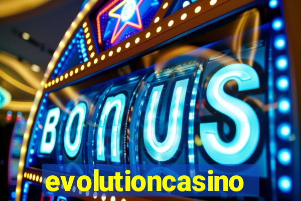 evolutioncasino