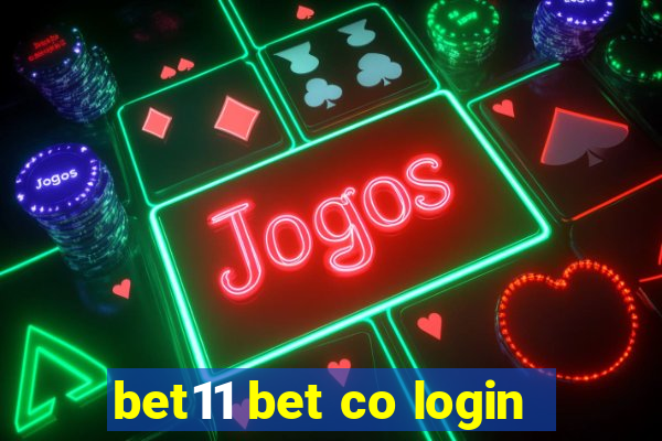 bet11 bet co login