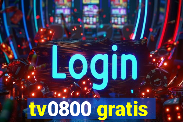 tv0800 gratis