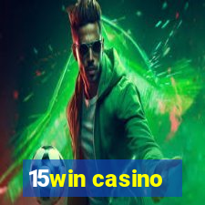 15win casino