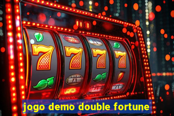 jogo demo double fortune