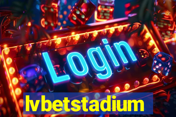 lvbetstadium