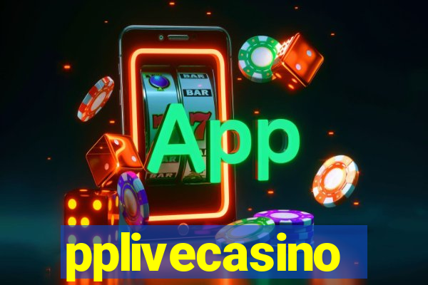 pplivecasino