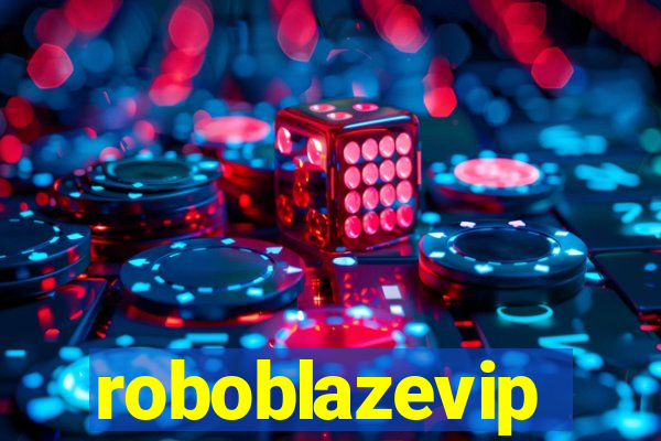 roboblazevip