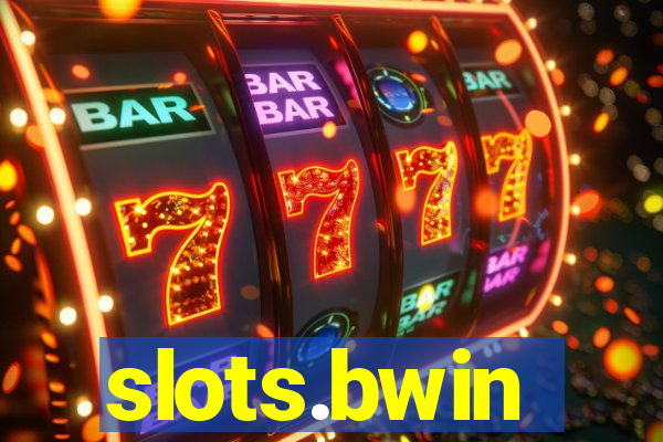 slots.bwin