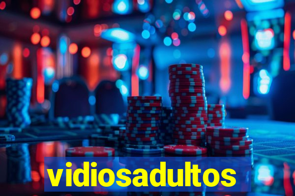 vidiosadultos